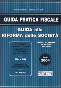 Guida alla riforma delle società 2004
