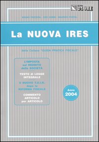 La nuova Ires. Anno 2004