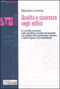 Qualità e sicurezza negli edifici