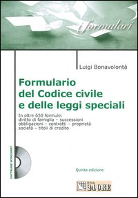 Formulario del Codice civile e delle leggi speciali