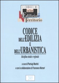 Codice dell'edilizia e dell'urbanistica