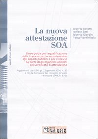La nuova attestazione SOA
