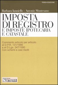 Imposta di registro e imposte ipotecaria e catastale