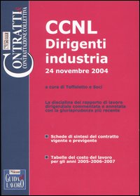 CCNL dirigenti industria. 24 novembre 2004