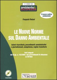Le nuove norme sul danno ambientale
