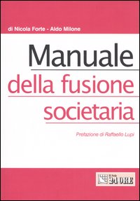 Manuale della fusione societaria