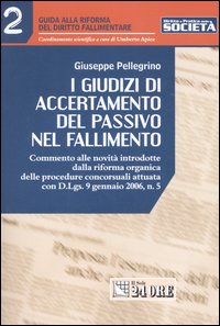 I giudizi di accertamento del passivo nel fallimento
