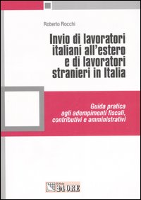Invio di lavoratori italiani all'estero e di lavoratori stranieri in Italia