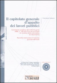 Il capitolato generale d'appalto dei lavori pubblici