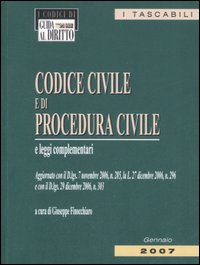 Codice civile e di procedura civile e leggi complementari