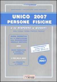 Unico 2007. Persone fisiche e le risposte a quesiti