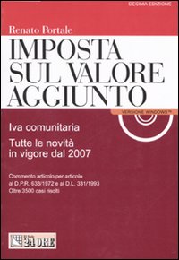 Imposta sul volore aggiunto. Iva comunitaria. Tutte le novità in vigore dal 2007