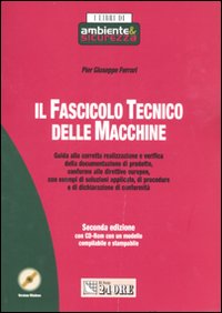 Il fascicolo tecnico delle macchine