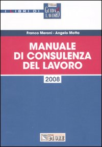 Manuale di consulenza del lavoro