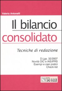 Il bilancio consolidato. La tecnica di redazione