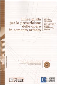 Linee guida per la prescrizione delle opere in cemento armato