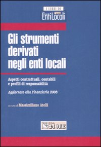 Gli strumenti derivati negli enti locali