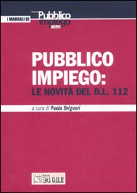 Pubblico impiego. Le novità del D.L. 112