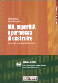 Dia, superDia e permesso di costruire