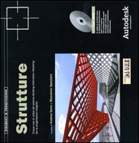 Strutture. Cinque casi di utilizzo del sistema Building Information Modeling per la progettazione integrata