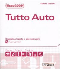 Tutto auto. Disciplina fiscale e adempimenti