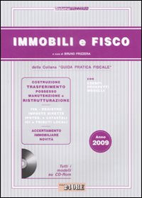 Immobili e fisco 2009