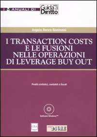 I transaction costs e le fusioni nelle operazioni di leverage buy out