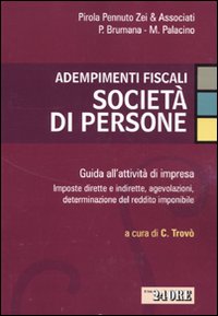 Adempimenti fiscali. Società di persone