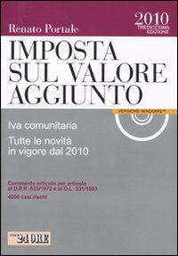 Imposta sul valore aggiunto. IVA comunitaria. Tutte le novità in vigore dal 2010