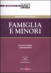 Famiglia e minori. Percorsi di diritto e giurisprudenza