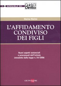 L'affidamento condiviso dei figli