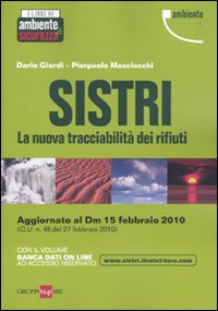 SISTRI. La nuova tracciabilità dei rifiuti