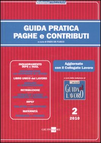 Guida pratica paghe e contributi. Vol. 2