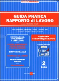 Guida pratica rapporto di lavoro. Vol. 2