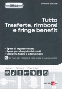 Tutto trasferte, rimborsi e fringe benefit