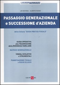 Passaggio generazionale e successione d'azienda