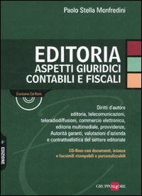 Editoria. Aspetti giuridici contabili e fiscali