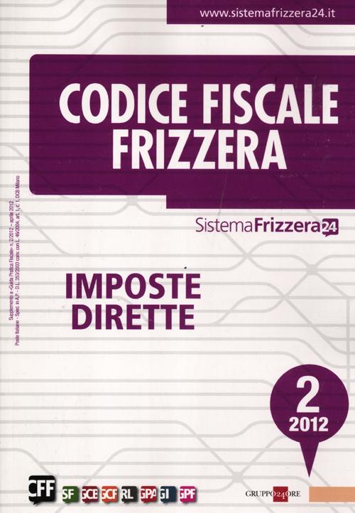 Codice fiscale Frizzera. Vol. 2: Imposte dirette