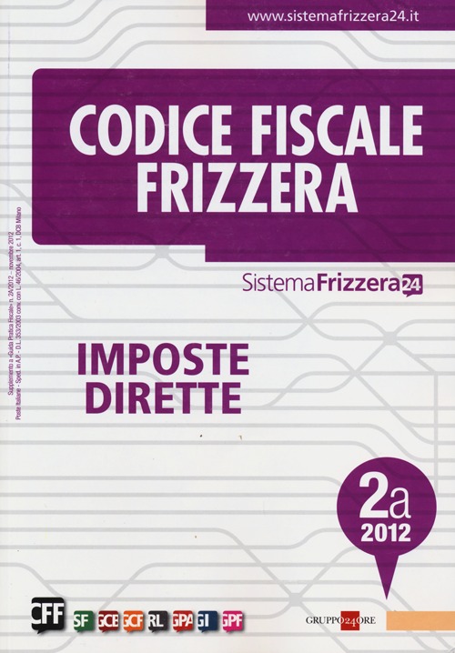 Codice fiscale Frizzera. Vol. 2: Imposte dirette