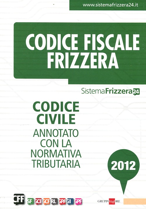 Codice civile. Annotato con la normativa tributaria