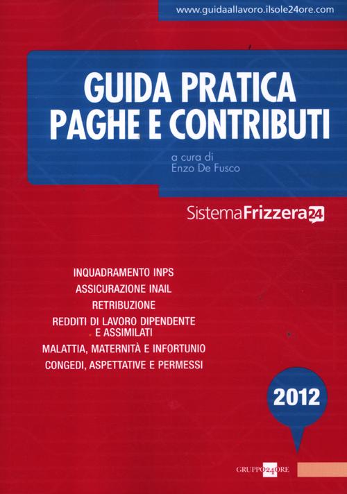 Guida pratica paghe e contributi