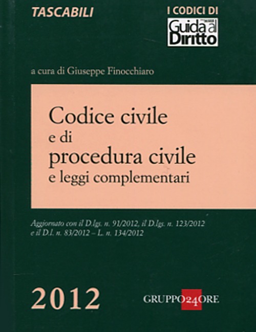 Codice civile e di procedura civile e leggi complementari