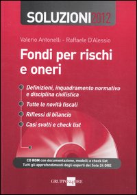 Fondi per rischi e oneri. Soluzioni 2012