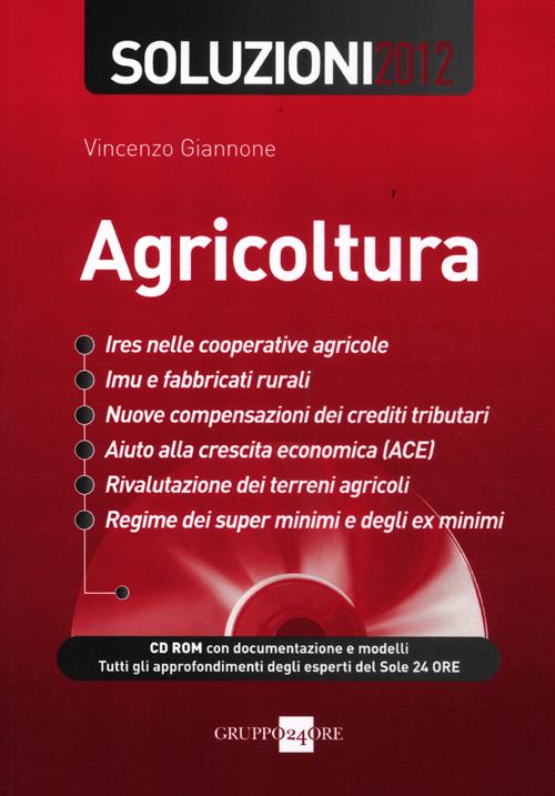 Agricoltura. Soluzioni 2012