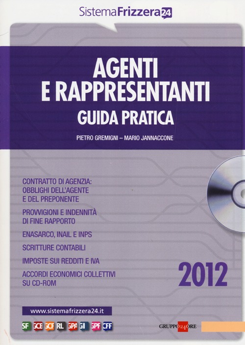 Agenti e rappresentanti. Guida pratica