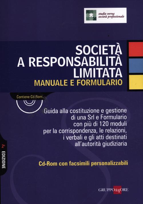 Società a responsabilità limitata. Manuale e formulario