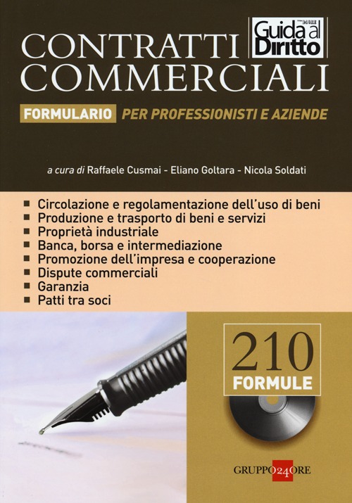 Contratti commerciali. Formulario per professionisti e aziende