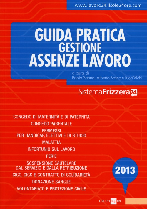 Guida pratica gestione assenze lavoro 2013