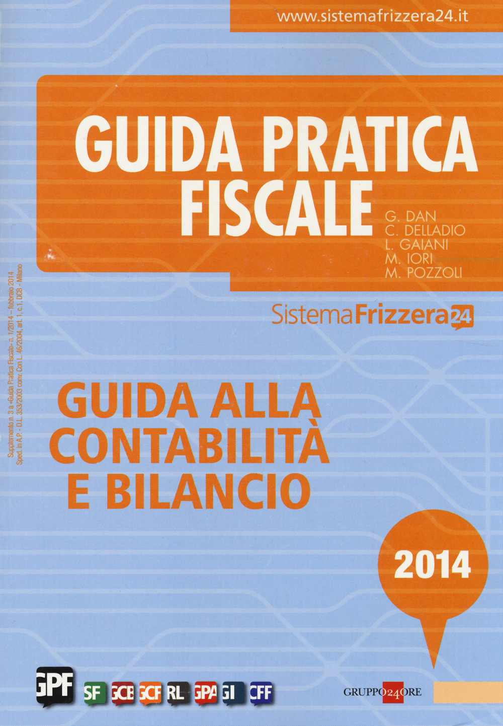 Guida pratica fiscale. Guida alla contabilità e bilancio
