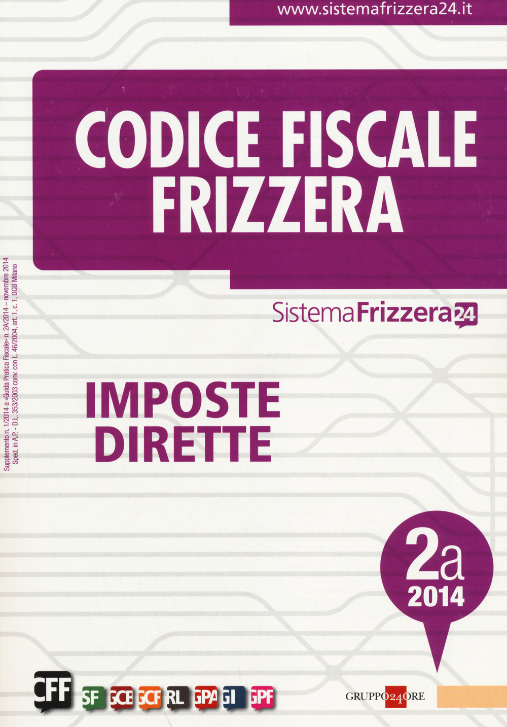 Codice fiscale Frizzera vol. 2A: Imposte dirette